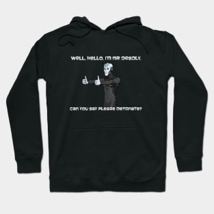 Mr Deadly Hoodie